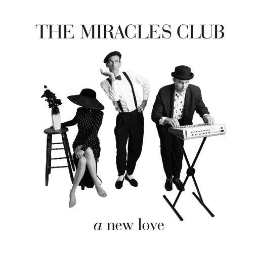 The Miracles Club - A New Love